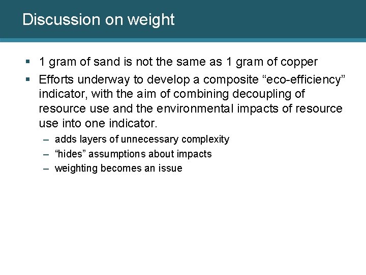 Discussion on weight § 1 gram of sand is not the same as 1