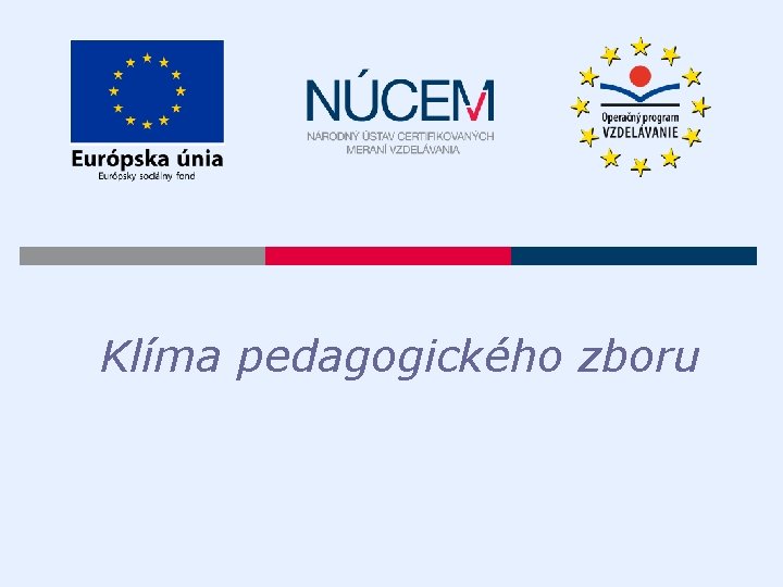 Klíma pedagogického zboru 