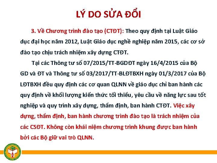 LÝ DO SỬA ĐỔI 3. Về Chương trình đào tạo (CTĐT): Theo quy định