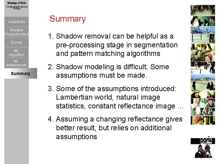 Shadow Using JPEG From Characteristics Video Incentives JPEG Format Shadow Quant. Table Characteristics Survey