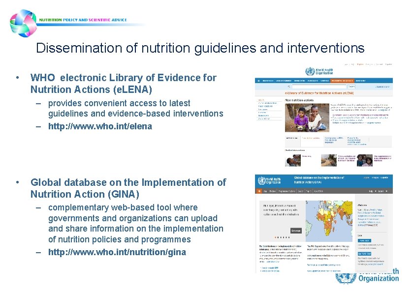 Dissemination of nutrition guidelines and interventions • WHO electronic Library of Evidence for Nutrition Dissemination of nutrition guidelines and interventions • WHO electronic Library of Evidence for Nutrition