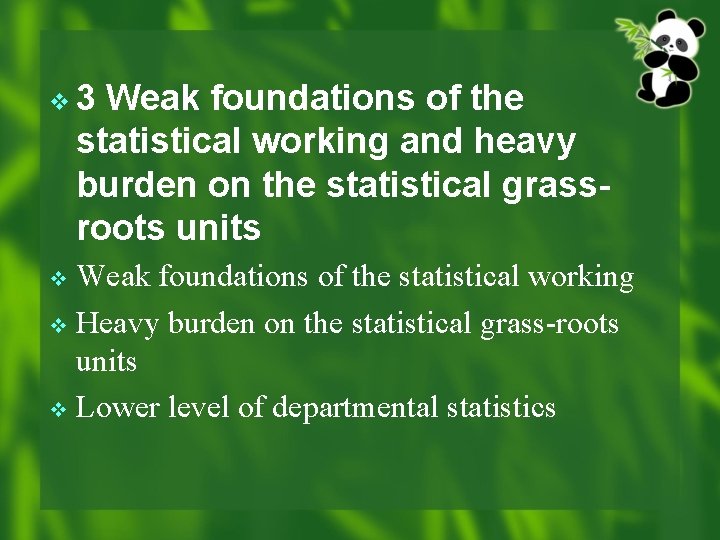 v 3 Weak foundations of the statistical working and heavy burden on the statistical