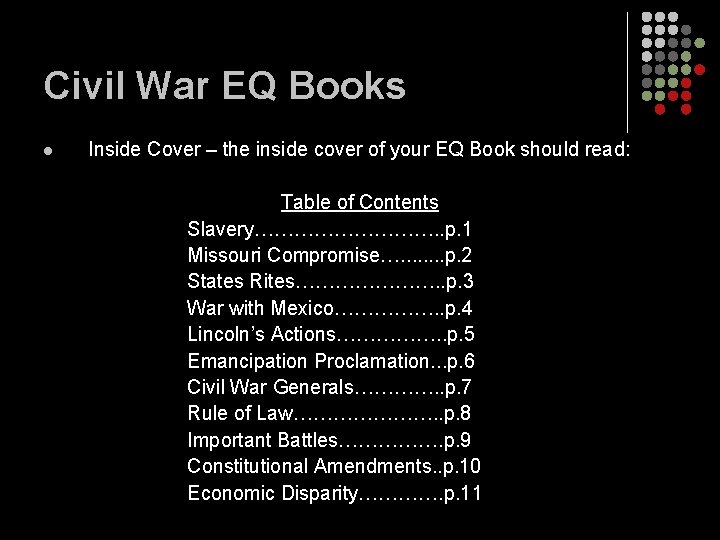 Civil War EQ Books l Inside Cover – the inside cover of your EQ