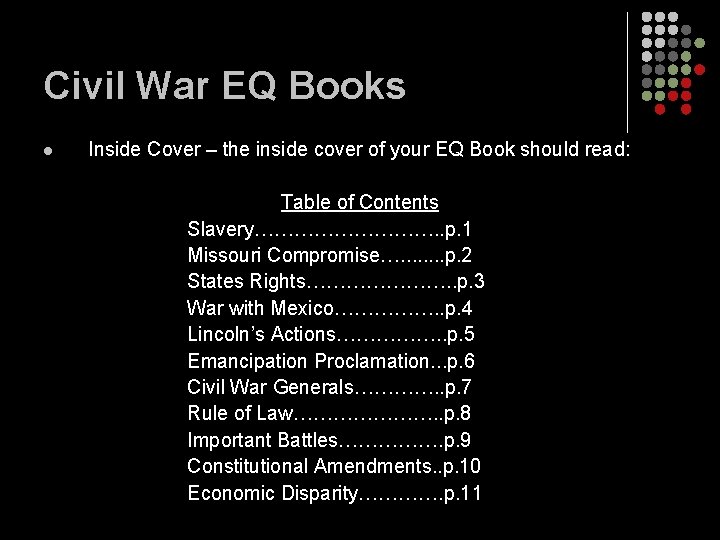 Civil War EQ Books l Inside Cover – the inside cover of your EQ