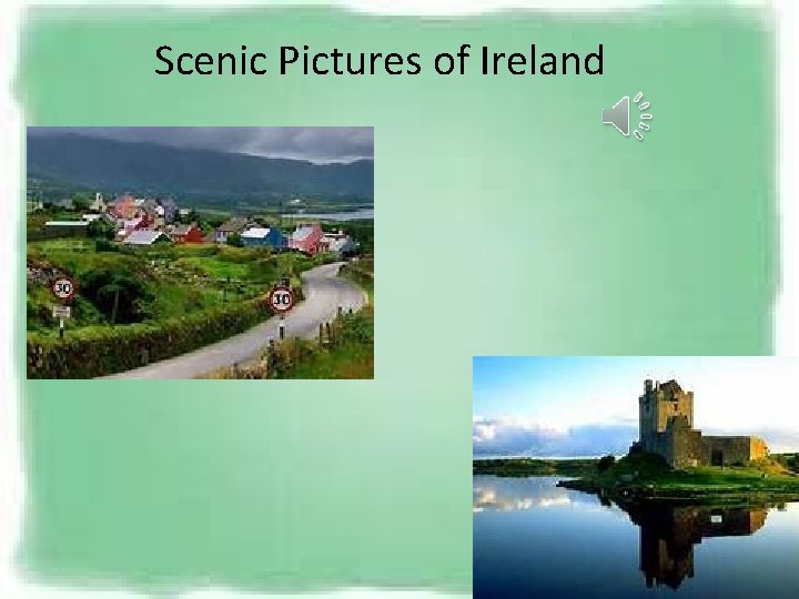 Scenic Pictures of Ireland 