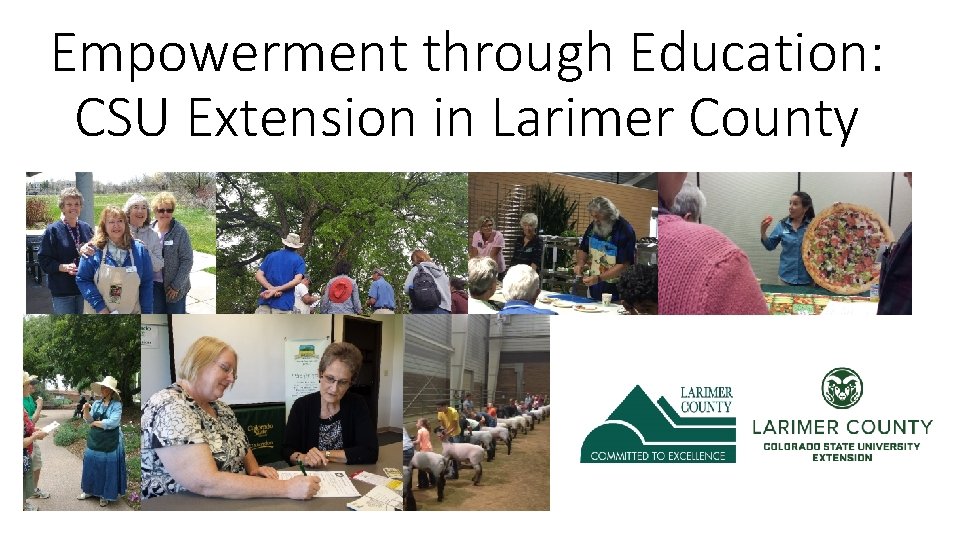 Empowerment through Education: CSU Extension in Larimer County 