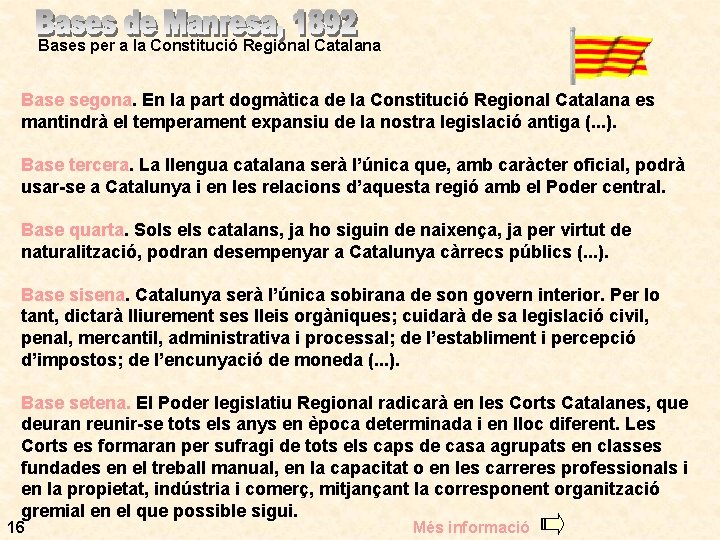 Bases per a la Constitució Regional Catalana Base segona. En la part dogmàtica de