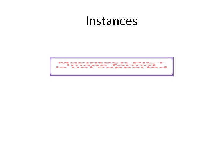 Instances 