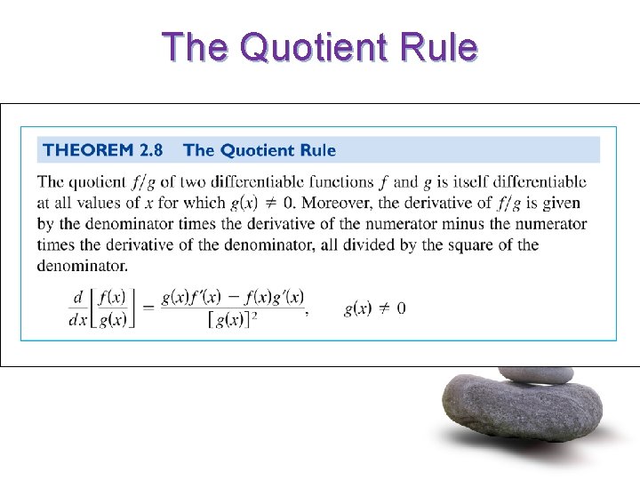 The Quotient Rule 
