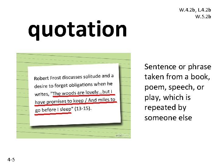 quotation W. 4. 2 b, L. 4. 2 b W. 5. 2 b Sentence