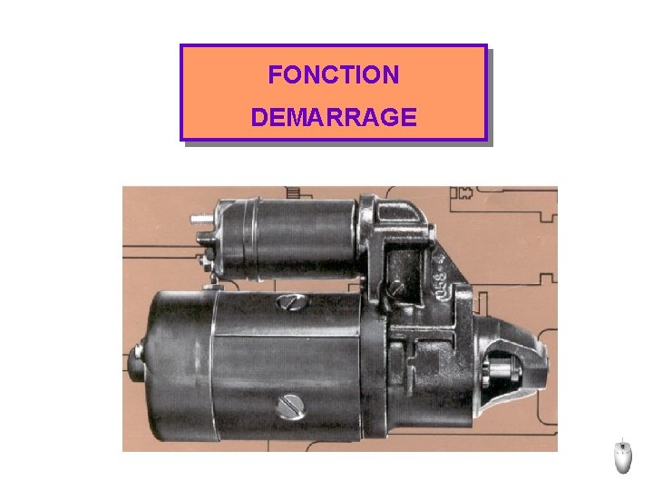 FONCTION DEMARRAGE 