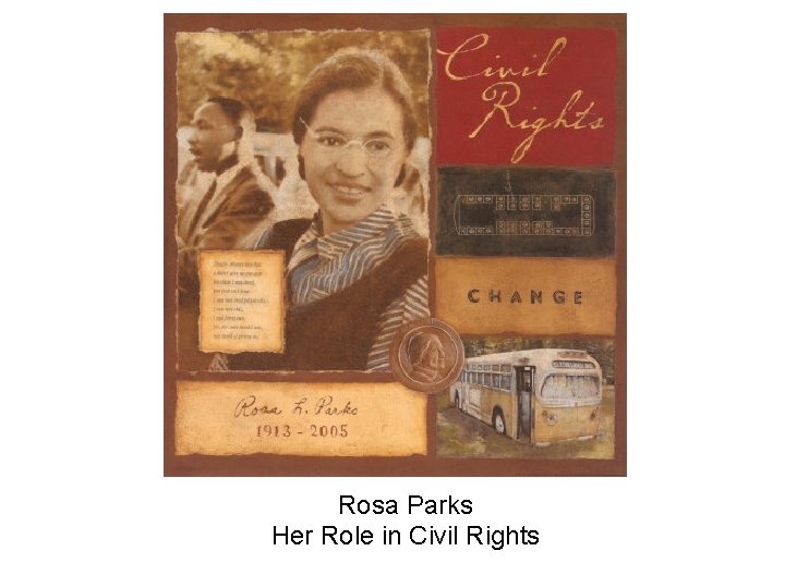 Rosa Parks Her Role in Civil Rights 