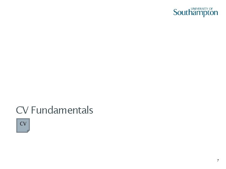 CV Fundamentals CV 7 