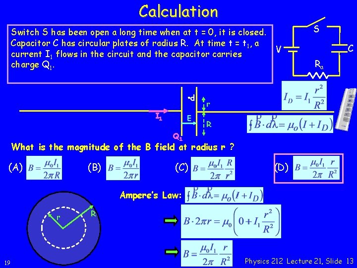 Calculation Switch S has been open a long time when at t = 0,