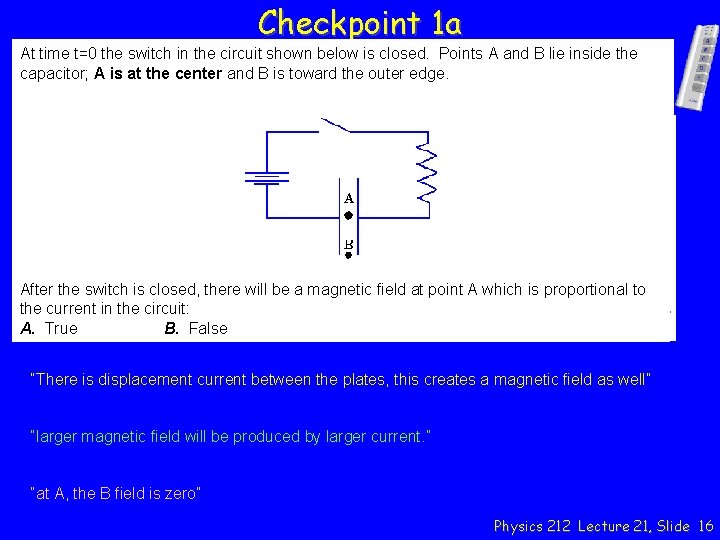 Checkpoint 1 a At time t=0 the switch in the circuit shown below is