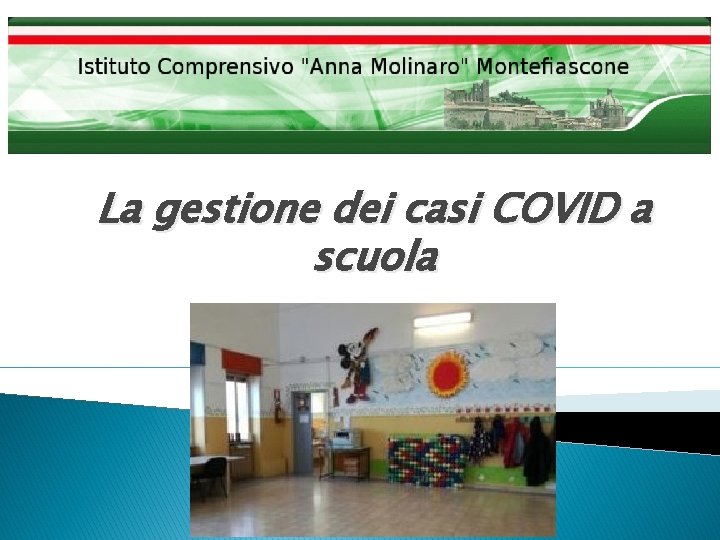 La gestione dei casi COVID a scuola 