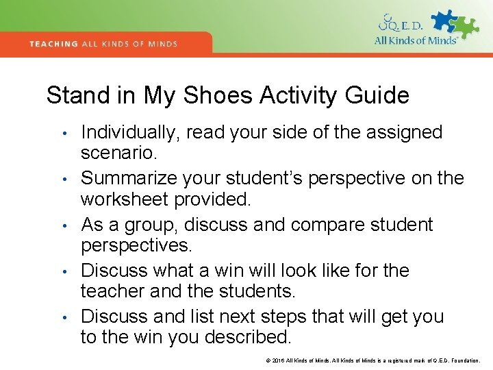 Stand in My Shoes Activity Guide • • • Individually, read your side of