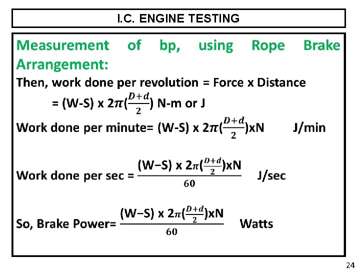 I. C. ENGINE TESTING 24 