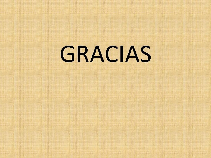 GRACIAS 