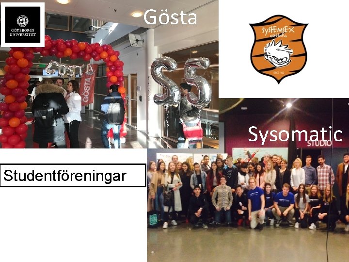 Gösta Sysomatic Studentföreningar 