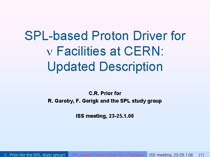 SPL-based Proton Driver for Facilities at CERN: Updated Description C. R. Prior for R.