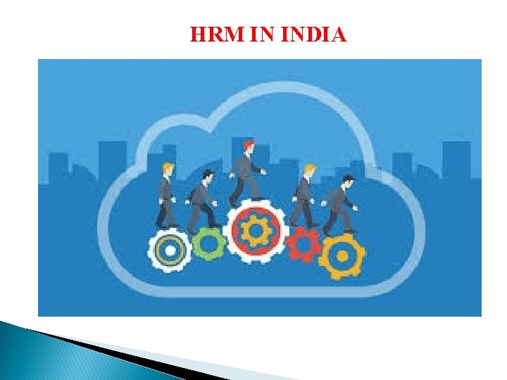 HRM IN INDIA 