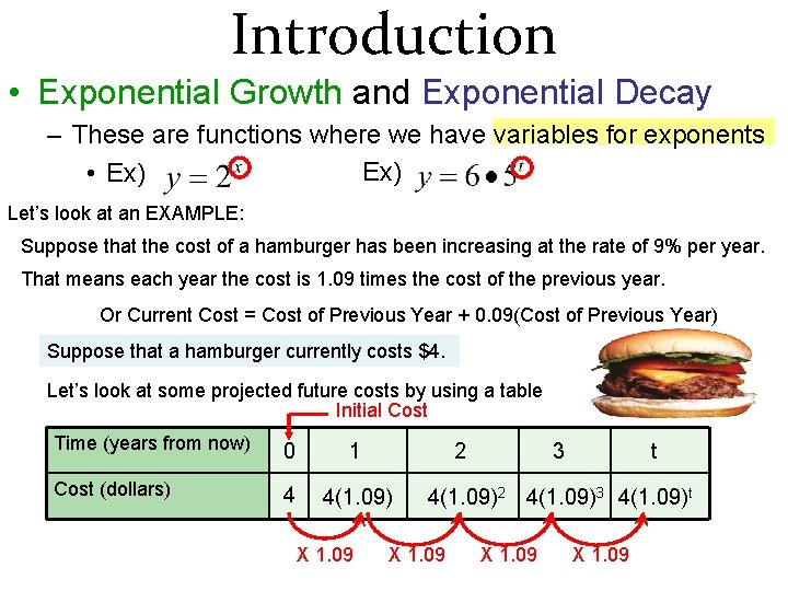 Introduction • Exponential Growth and Exponential Decay – These are functions where we have Introduction • Exponential Growth and Exponential Decay – These are functions where we have
