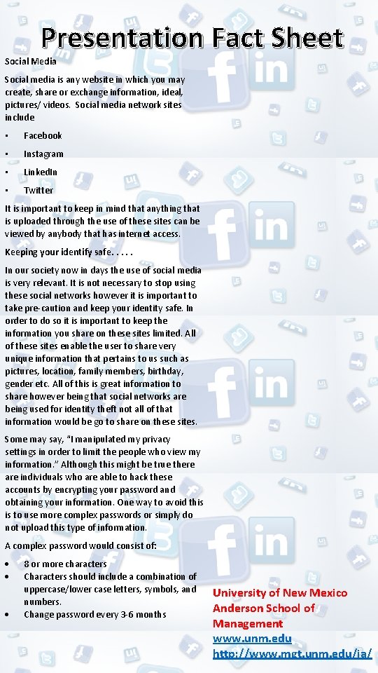 Presentation Fact Sheet Social Media Social media is any website in which you may