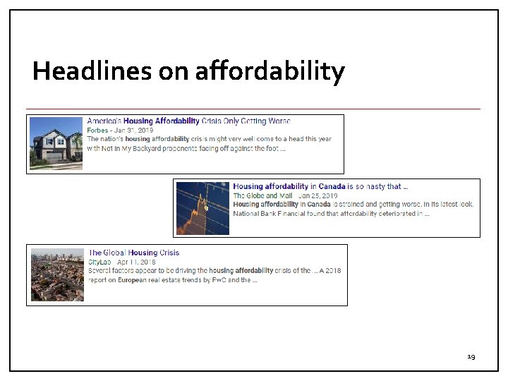 Headlines on affordability 19 