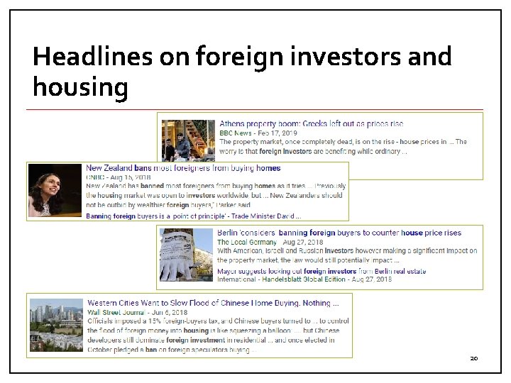 Headlines on foreign investors and housing 20 