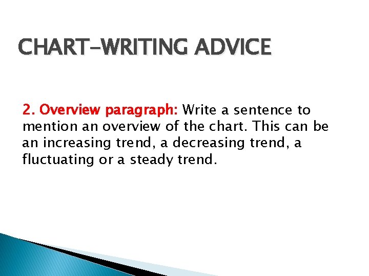 Overview In Chart Writing TIPS FOR IELTS WRITING TASK 1 Nguyen Thi