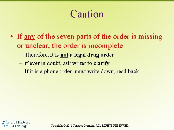 Caution • If any of the seven parts of the order is missing or