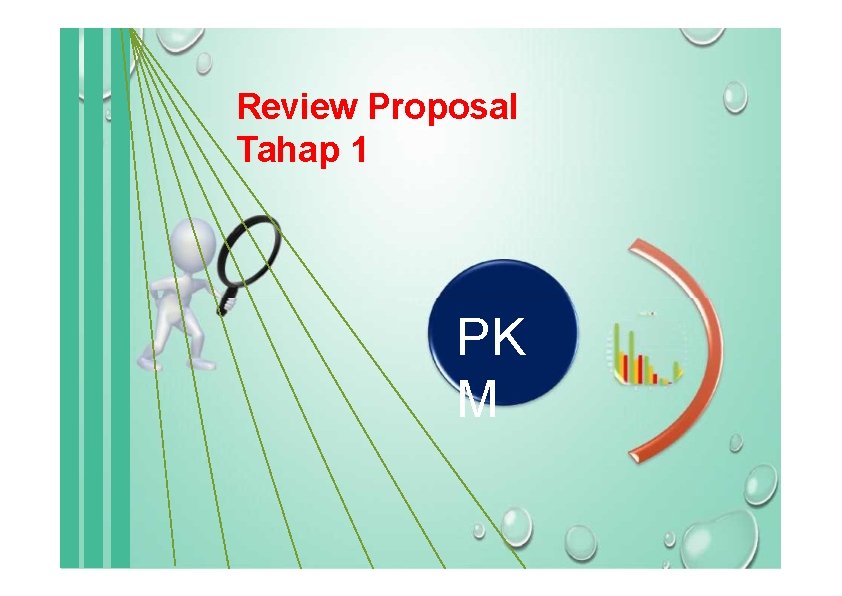 Review Proposal Tahap 1 PK M 