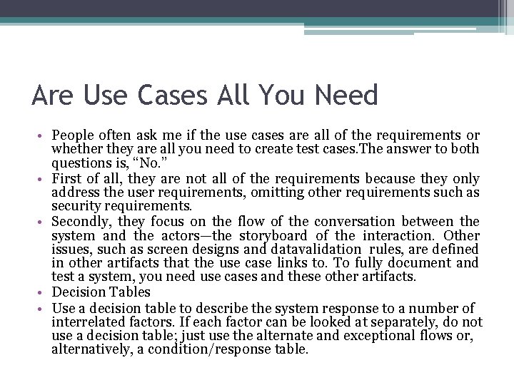 Are Use Cases All You Need • People often ask me if the use