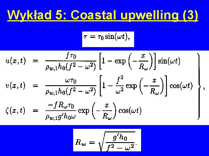 Wykład 5: Coastal upwelling (3) 