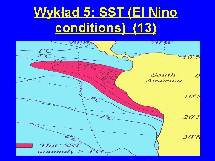 Wykład 5: SST (El Nino conditions) (13) 