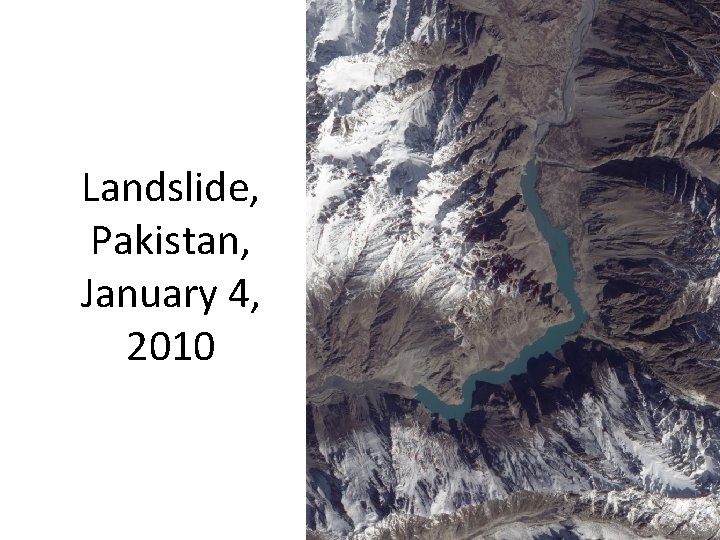 Landslide, Pakistan, January 4, 2010 