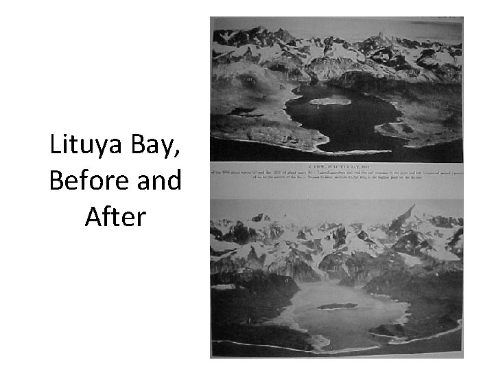 Lituya Bay, Before and After 