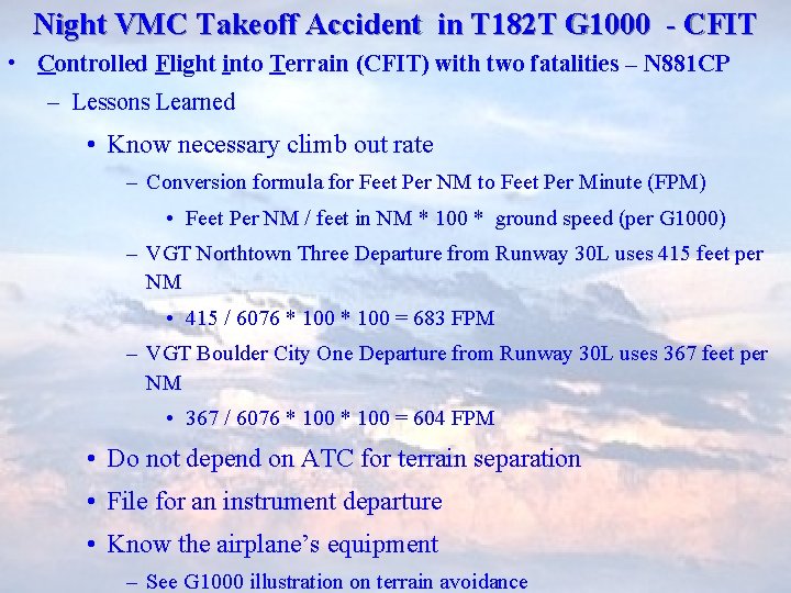 Night VMC Takeoff Accident in T 182 T G 1000 - CFIT • Controlled