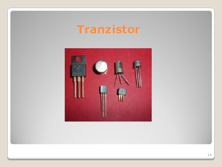 Tranzistor 18 