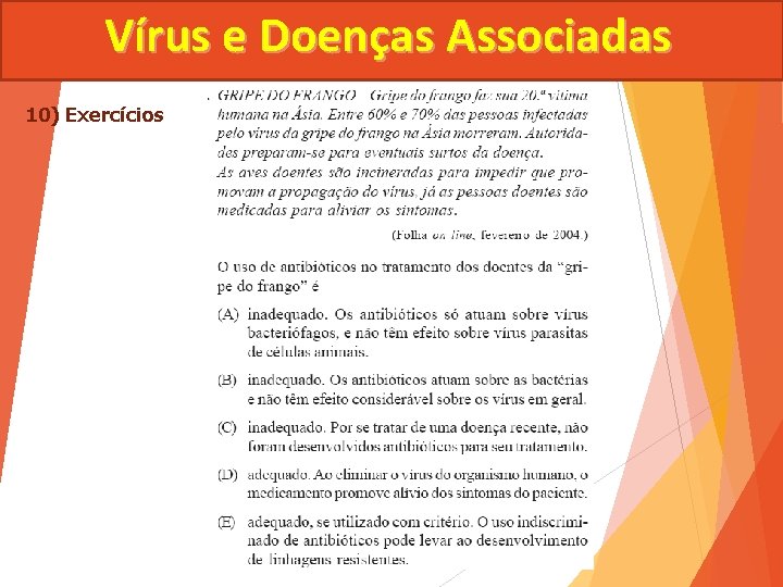 Vírus e Doenças Associadas 10) Exercícios 