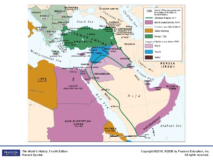The World’s History, Fourth Edition Howard Spodek Copyright © 2010, © 2006 by Pearson