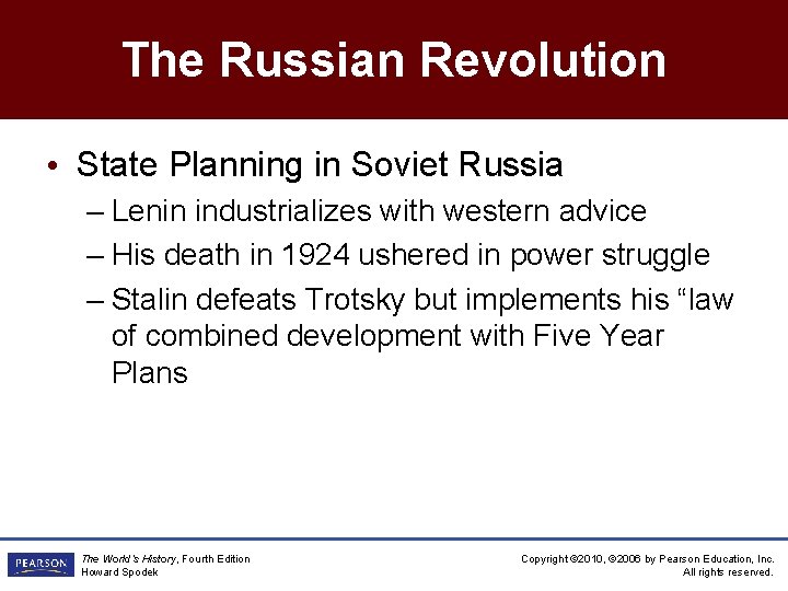 The Russian Revolution • State Planning in Soviet Russia – Lenin industrializes with western