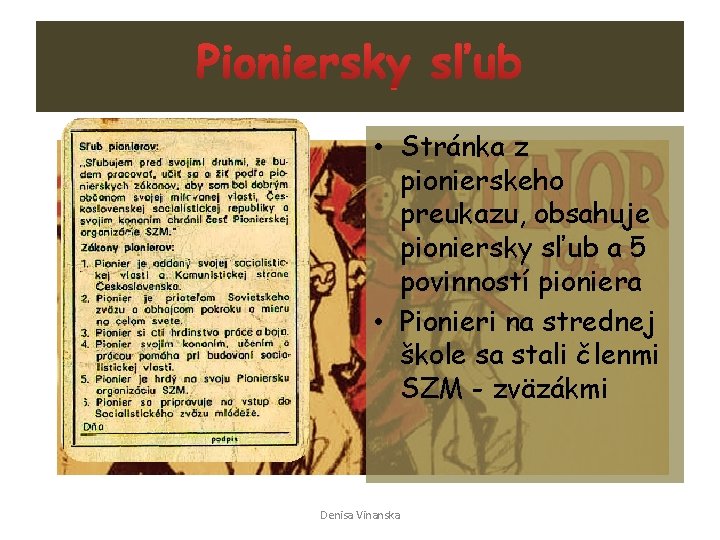  • Stránka z pionierskeho preukazu, obsahuje pioniersky sľub a 5 povinností pioniera •
