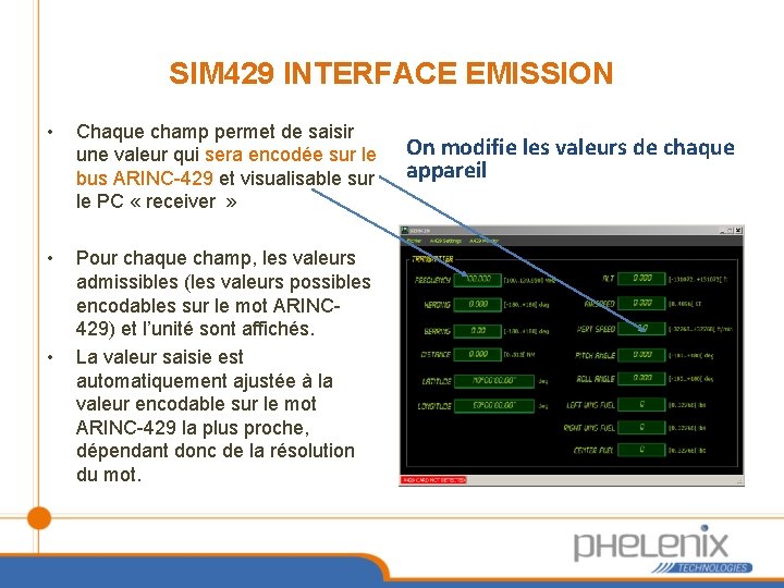 SIM 429 INTERFACE EMISSION • Chaque champ permet de saisir une valeur qui sera