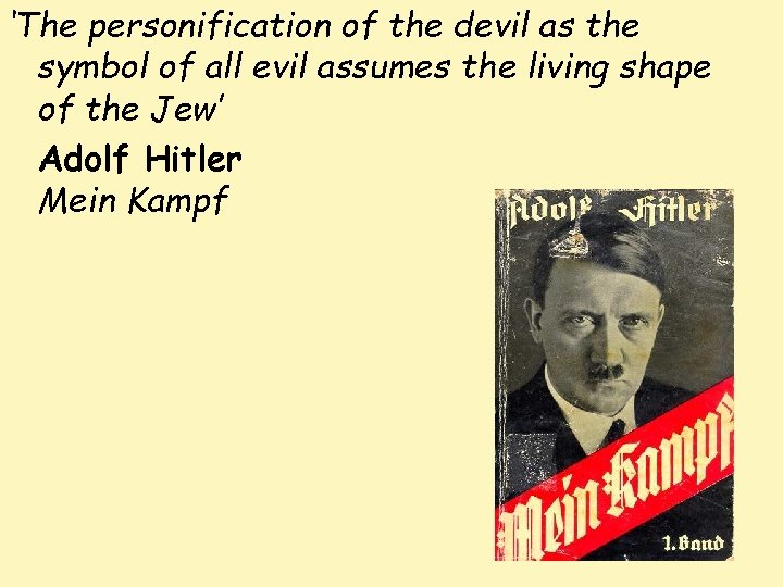 ‘The personification of the devil as the symbol of all evil assumes the living