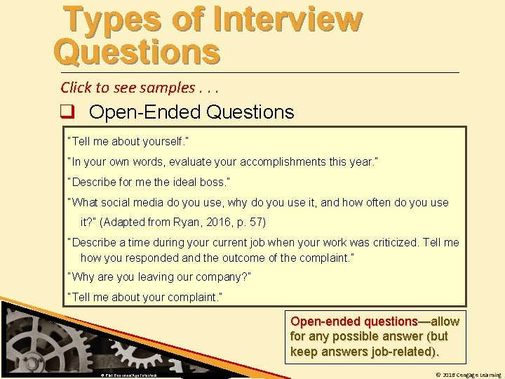 Types of Interview Questions Click to see samples. . . q Open-Ended Questions “Tell