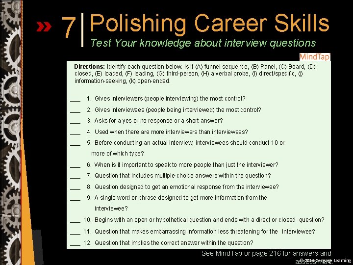 7 Polishing Career Skills Test Your knowledge about interview questions Directions: Identify each question