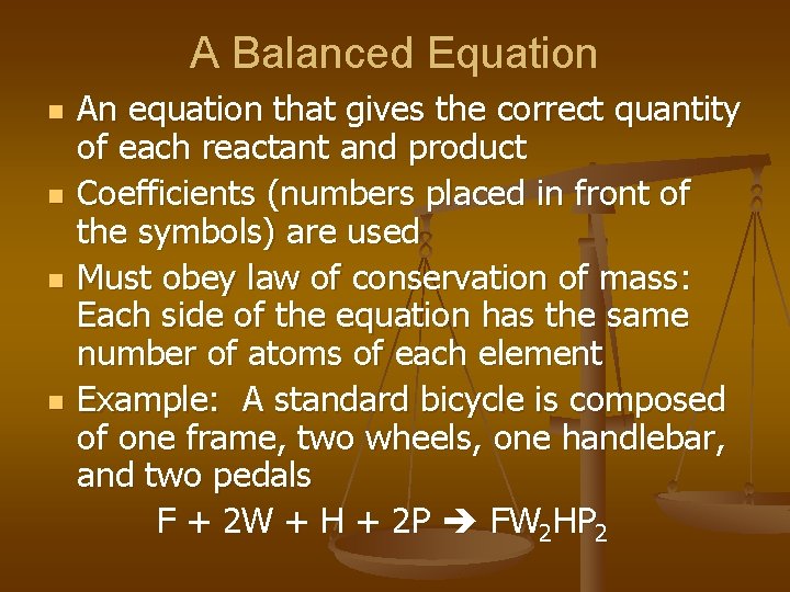 Chapter 8 Balancing Chemical Reactions Objectives by the