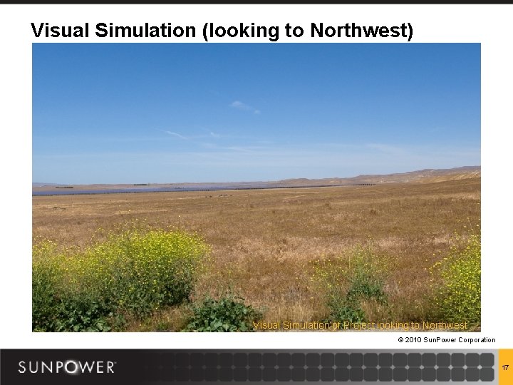 Visual Simulation (looking to Northwest) Visual Simulation of Project looking to Northwest © 2010
